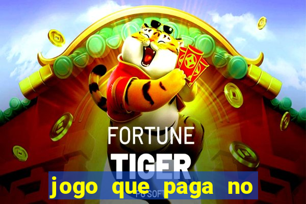 jogo que paga no pix sem depositar nada